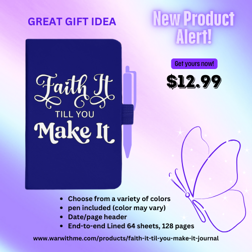 Faith It Til You Make It Journal